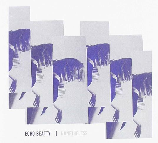 Nonetheless (with MP3 Download) - Vinile LP di Echo Beatty