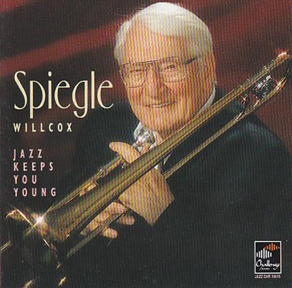 Jazz Keeps You Young - CD Audio di Spiegle Willcox