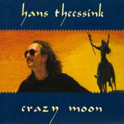 Crazy Moon - CD Audio di Hans Theessink
