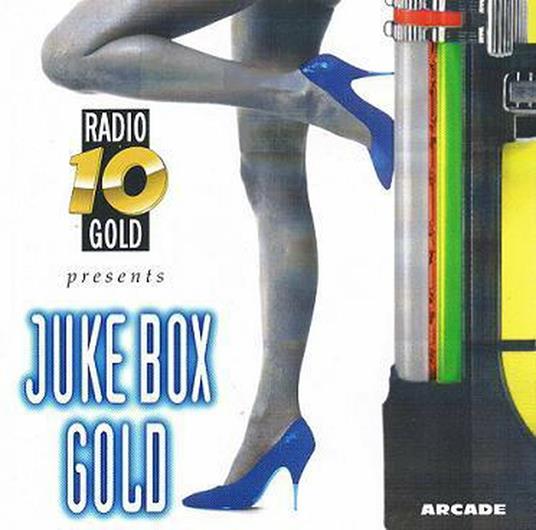 Radio 10 Gold Presents. Juke Box Gold - CD Audio