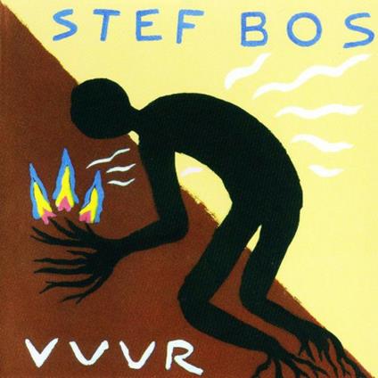 Vuur - CD Audio di Stef Bos