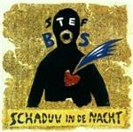 Schaduw In De Nacht - CD Audio di Stef Bos