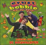 Liedjes Van De Boswachter - CD Audio di Ernst Bobbie en de Rest