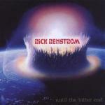 Until the Bitter End - CD Audio di Renstrom Rick