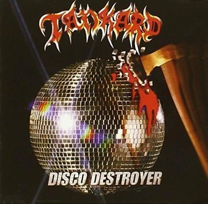 Disco Destroyer - CD Audio di Tankard