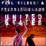 United States - CD Audio di Paul Gilbert,Freddie Nelson
