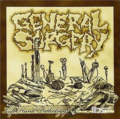 Left Hand Pathology - CD Audio di General Surgery