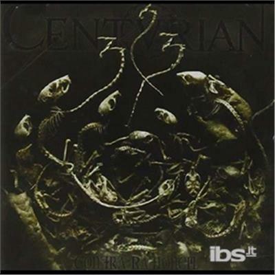 Contra Rationem - CD Audio di Centurian