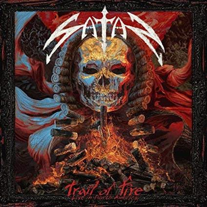 Trail Of Fire - CD Audio di Satan