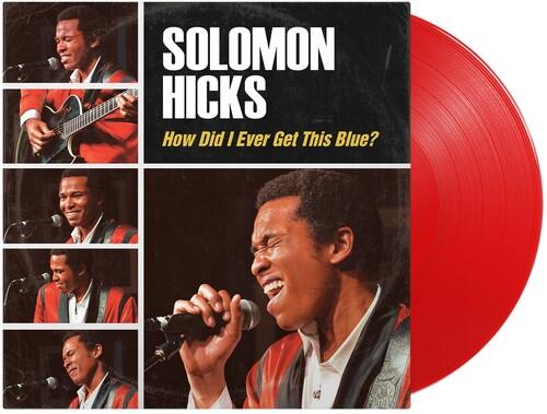 How Did I Ever Get This Blue - Vinile LP di Solomon Hicks