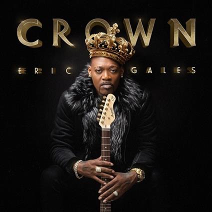 Crown - Vinile LP di Eric Gales