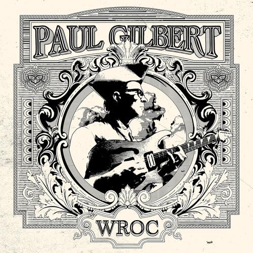 Wroc - CD Audio di Paul Gilbert