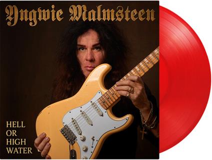 Hell Or High Water - Vinile LP di Yngwie Malmsteen