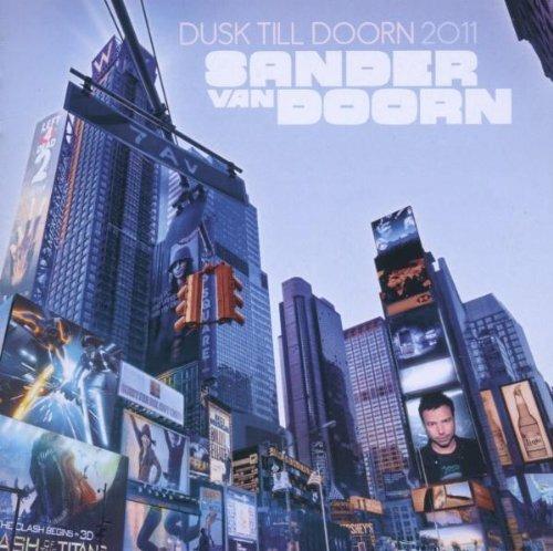 Dusk Till Doorn 2011 - CD Audio di Sander Van Doorn