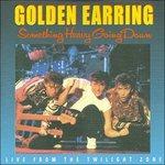 Something Heavy Going - CD Audio di Golden Earring