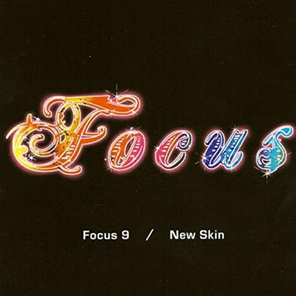 Focus 9 New Skin - CD Audio di Focus