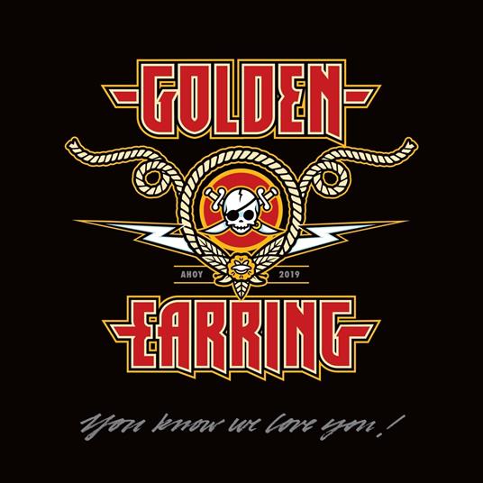 You Know We Love You - CD Audio + DVD di Golden Earring