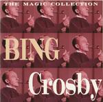 Bing Crosby Magic Collection