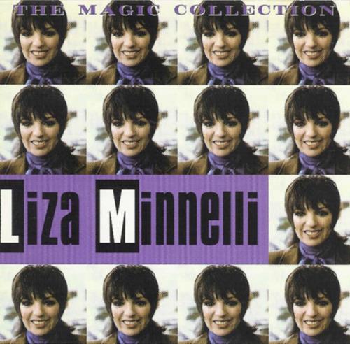 Magic Collection - CD Audio di Liza Minnelli