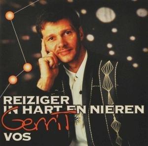 Reiziger In Hart En Niere - CD Audio di Gerrit Vos
