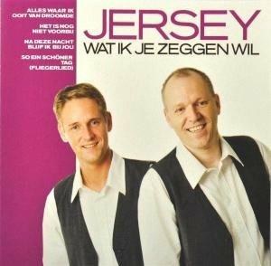 Wat Ik Je Zeggen Wil - CD Audio di Jersey