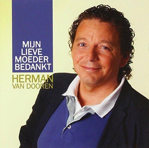 Mijn Lieve Moeder Bedankt - CD Audio di Herman Van Dooren
