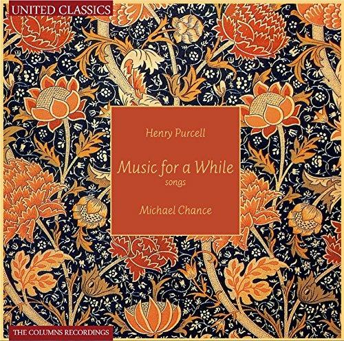 Music for a While. Songs - CD Audio di Henry Purcell