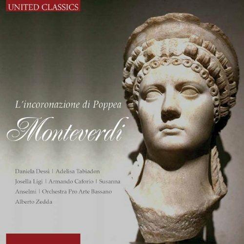 L'incoronazione di Poppea - CD Audio di Claudio Monteverdi,Alberto Zedda