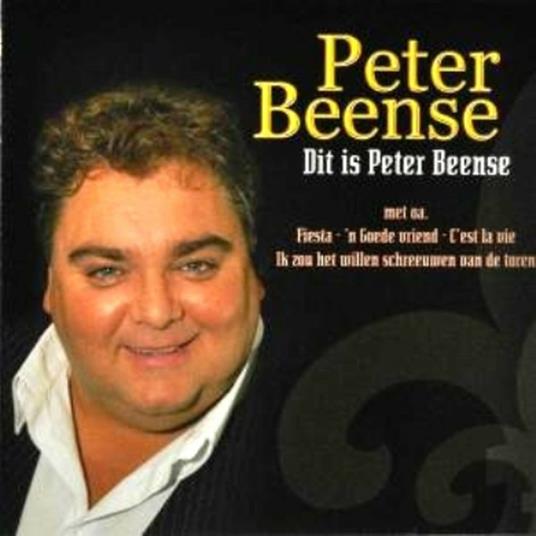 Dit Is Peter Beense - CD Audio di Peter Beense