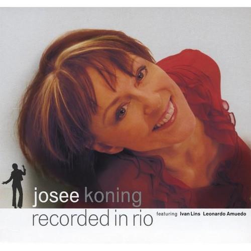Recorded In Rio - CD Audio di Josee Koning