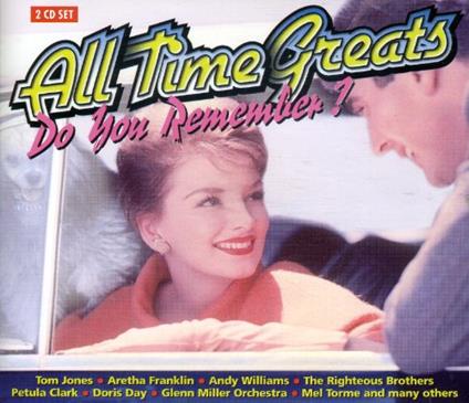 All Time Greats - Do You Remember - CD Audio