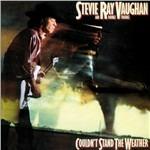Couldn't Stand the Weather - Vinile LP di Stevie Ray Vaughan,Double Trouble