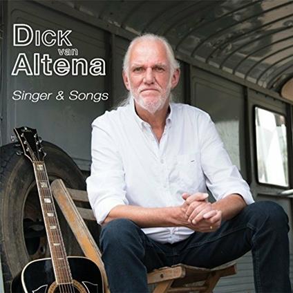 Singer and Songs - CD Audio di Dick Van Altena