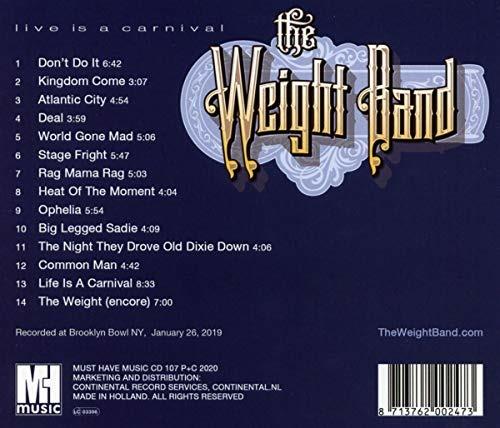 Live Is a Carnival - CD Audio di Weight Band - 2