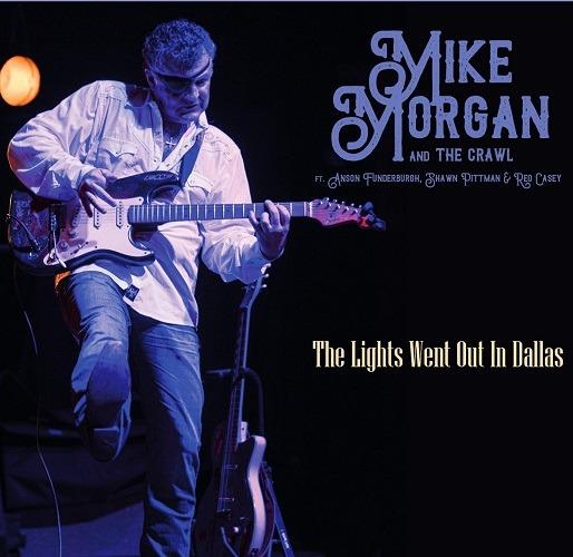 The Lights Went Out in Dallas - CD Audio di Mike Morgan