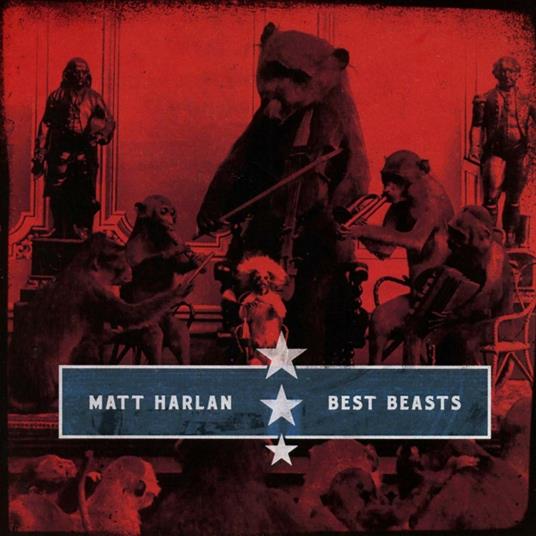 Best Beasts - CD Audio di Matt Harlan