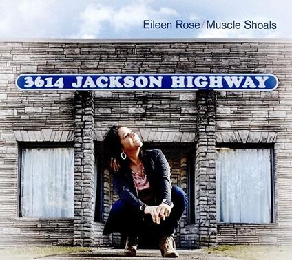 Muscle Shoals - CD Audio di Eileen Rose