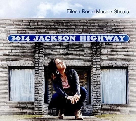 Muscle Shoals - CD Audio di Eileen Rose