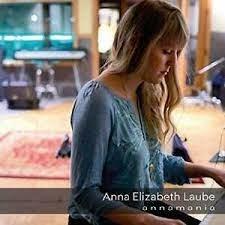 Annamania - CD Audio di Anna Elizabeth Laube