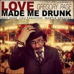 Love Made me - CD Audio di Gregory Page