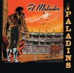 El Matador - CD Audio di Paladins