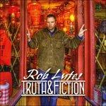 Truth & Fiction - CD Audio di Rob Lutes