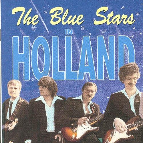 In Holland - CD Audio di Blue Stars