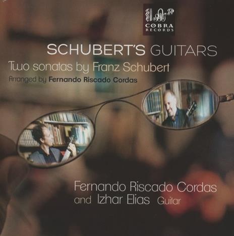 Schubert's Guitars Two Sonatas - CD Audio di Franz Schubert