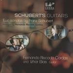 Schubert's Guitars Two Sonatas