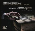 Left Hand Legacy Vol 1 . Chamber Music Written For Paul Wittgenstein