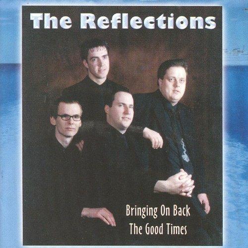 Bringing on Back the... - CD Audio di Reflections