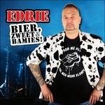 Bier Zweet & Bamies! - CD Audio di Edrie