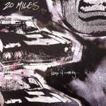 Keep it Coming - CD Audio di Twenty Miles