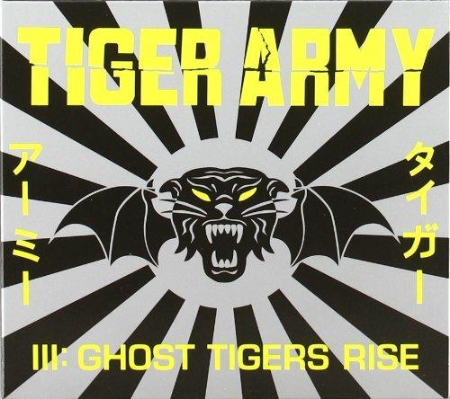 III: Ghoster Tigers Rise - CD Audio di Tiger Army